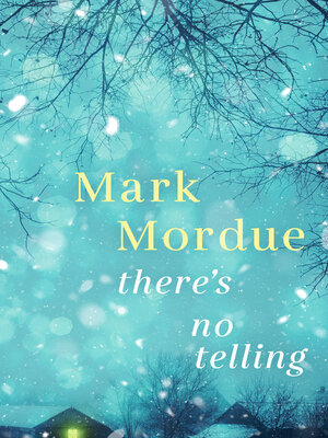 cover image of There's No Telling